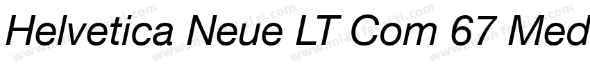 Helvetica Neue LT Com 67 Medium Con字体转换